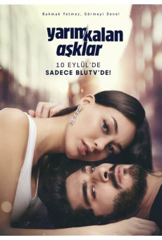 Yarım Kalan Aşklar